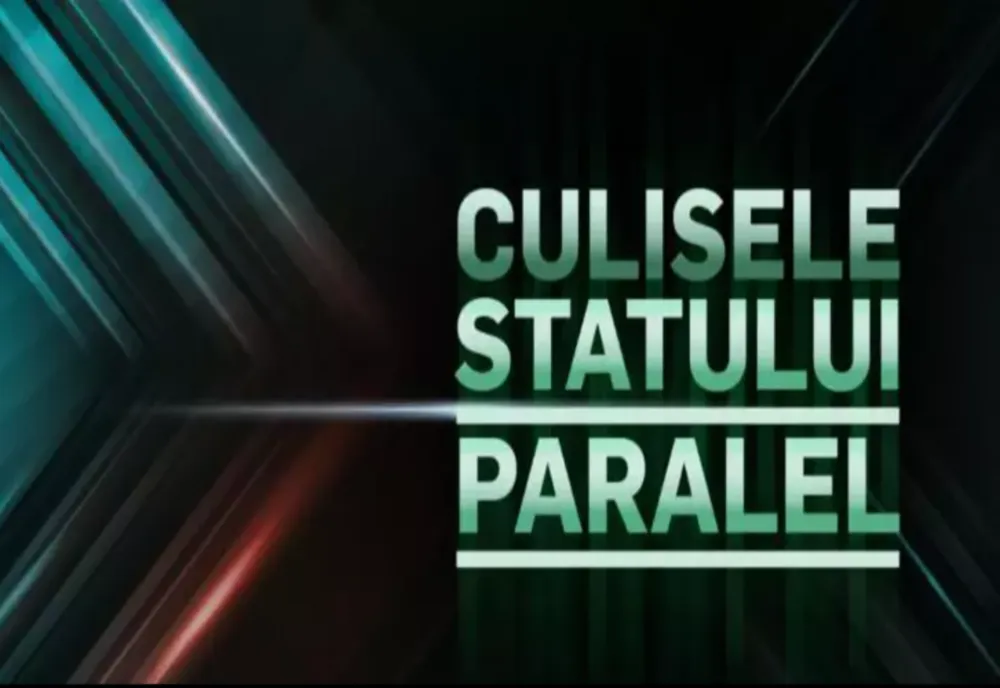 Culisele statului paralel | Secretul pe care îl știe toată lumea și despre care mulți ani nu a vorbit nimeni